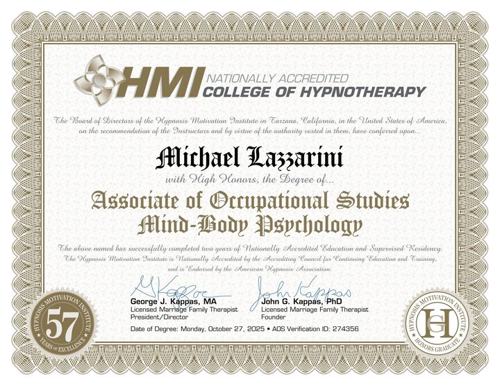 Associate of Occupational Studies in Mind-Body Psychology with high honors, awarded to Michael Lazzarini